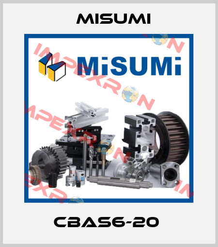 CBAS6-20  Misumi