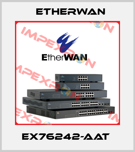 EX76242-AAT  Etherwan