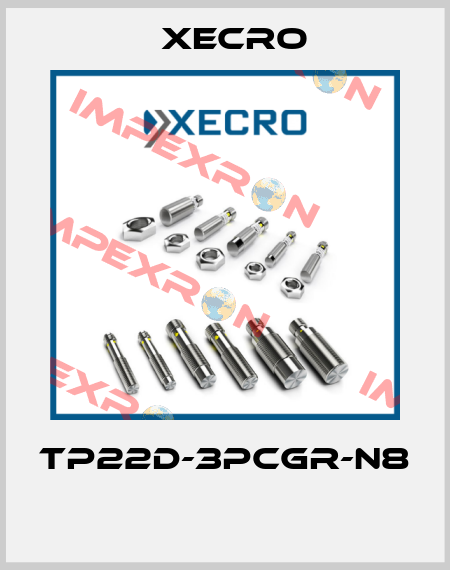 TP22D-3PCGR-N8  Xecro