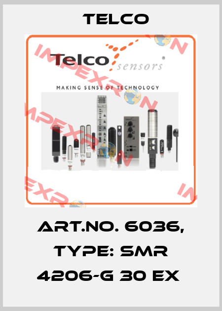 Art.No. 6036, Type: SMR 4206-G 30 EX  Telco