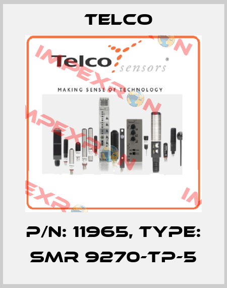 p/n: 11965, Type: SMR 9270-TP-5 Telco