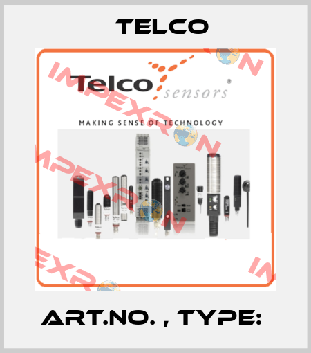 Art.No. , Type:  Telco