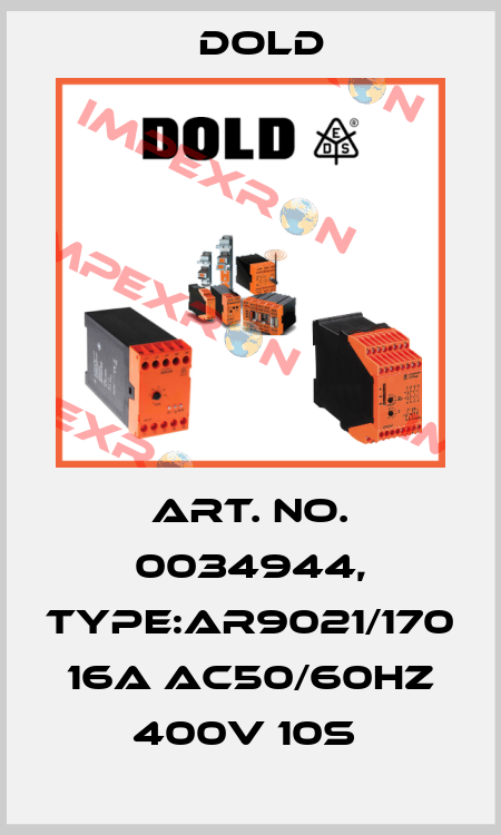 Art. No. 0034944, Type:AR9021/170 16A AC50/60HZ 400V 10S  Dold