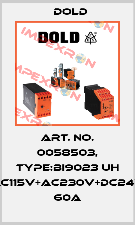 Art. No. 0058503, Type:BI9023 UH AC115V+AC230V+DC24V 60A Dold