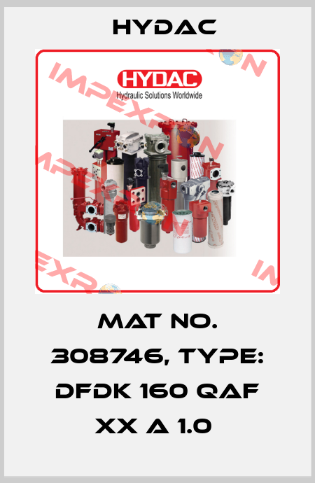 Mat No. 308746, Type: DFDK 160 QAF XX A 1.0  Hydac