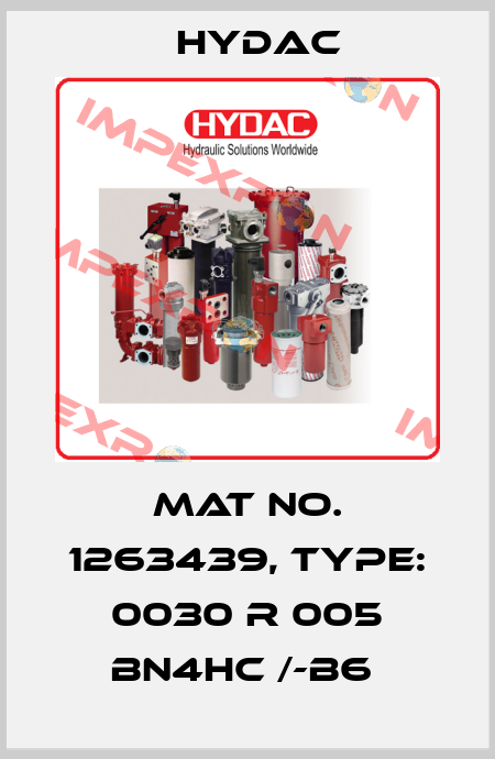 Mat No. 1263439, Type: 0030 R 005 BN4HC /-B6  Hydac