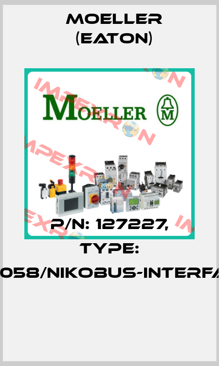 P/N: 127227, Type: 05-058/NIKOBUS-INTERFACE  Moeller (Eaton)
