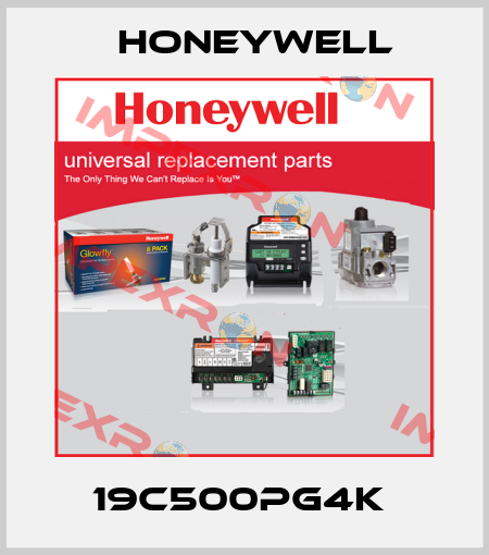 19C500PG4K  Honeywell