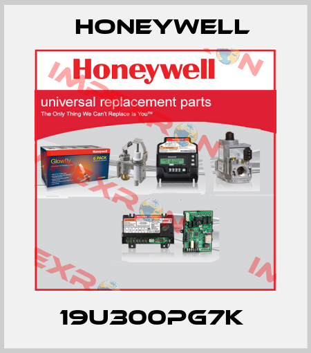 19U300PG7K  Honeywell