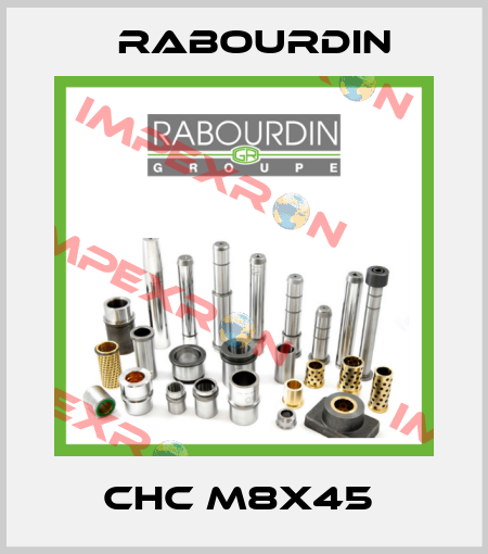 CHC M8x45  Rabourdin