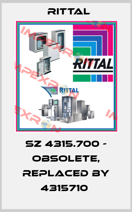 SZ 4315.700 - obsolete, replaced by 4315710  Rittal