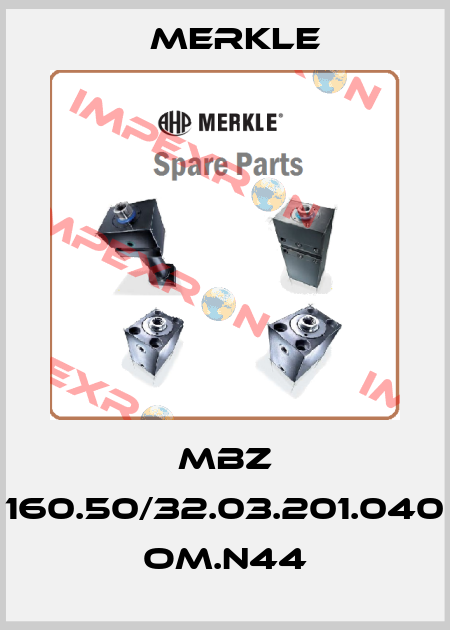 MBZ 160.50/32.03.201.040 OM.N44 Merkle
