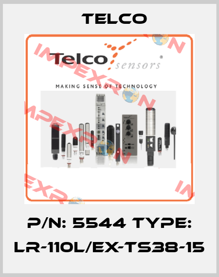P/N: 5544 Type: LR-110L/EX-TS38-15 Telco