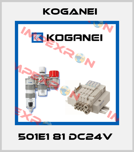 501E1 81 DC24V  Koganei