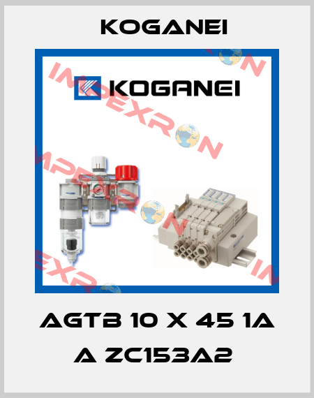 AGTB 10 X 45 1A A ZC153A2  Koganei