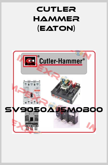 SV9050AJ5M0B00  Cutler Hammer (Eaton)