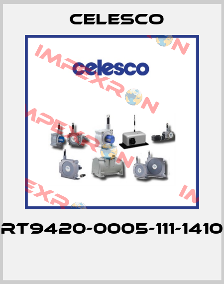 RT9420-0005-111-1410  Celesco