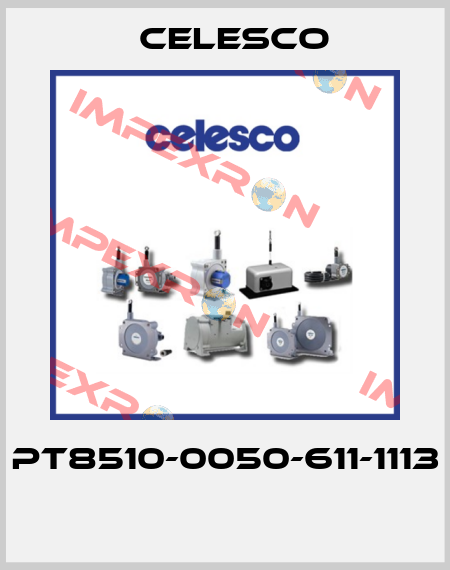 PT8510-0050-611-1113  Celesco