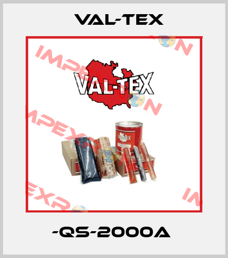 -QS-2000A  Val-Tex