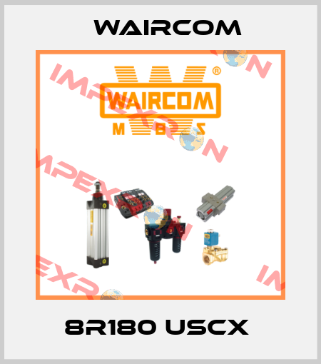 8R180 USCX  Waircom