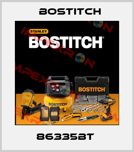 86335BT  Bostitch