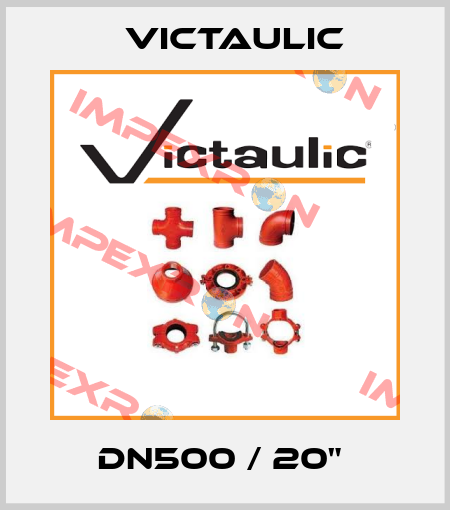 DN500 / 20"  Victaulic