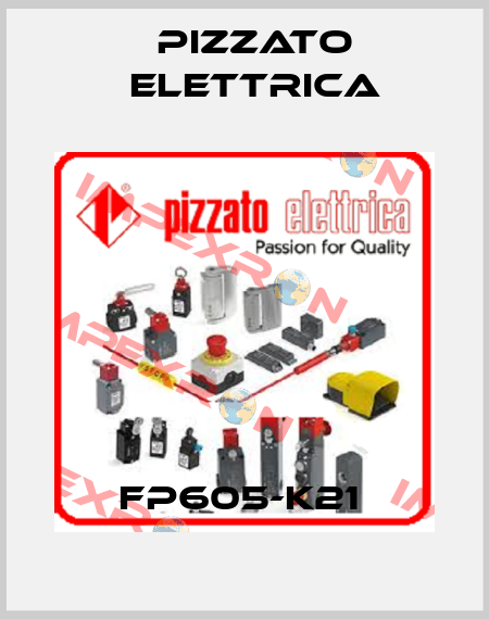 FP605-K21  Pizzato Elettrica