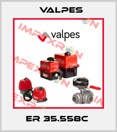 ER 35.558C  Valpes