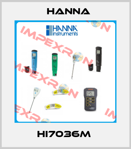 HI7036M  Hanna