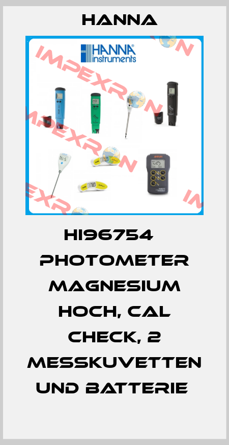 HI96754   PHOTOMETER MAGNESIUM HOCH, CAL CHECK, 2 MESSKUVETTEN UND BATTERIE  Hanna