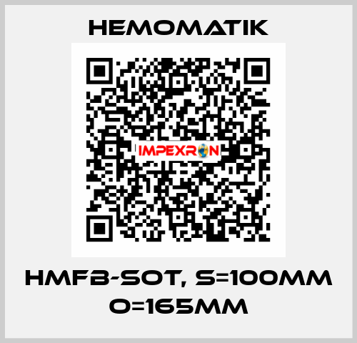 HMFB-SOT, S=100MM O=165MM Hemomatik