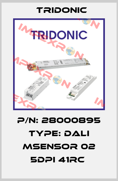 P/N: 28000895 Type: DALI MSensor 02 5DPI 41rc  Tridonic