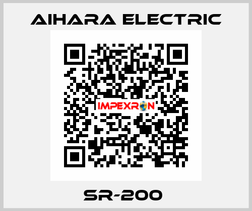 SR-200  Aihara Electric
