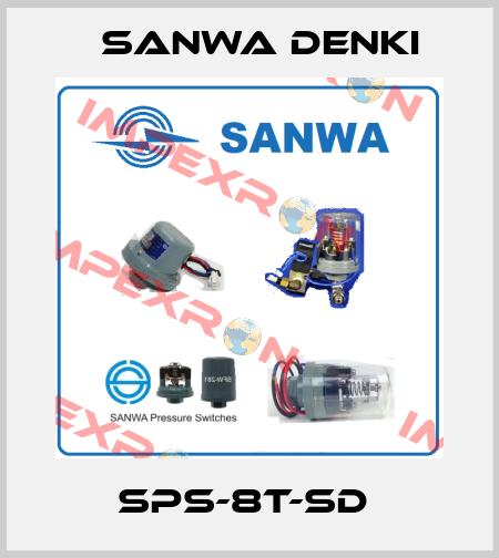 SPS-8T-SD  Sanwa Denki