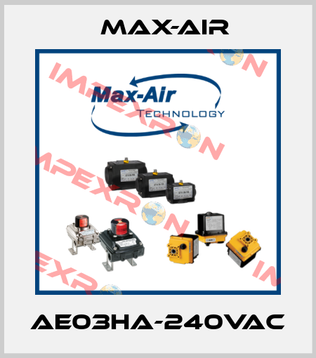 AE03HA-240VAC Max-Air