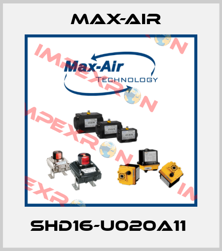 SHD16-U020A11  Max-Air
