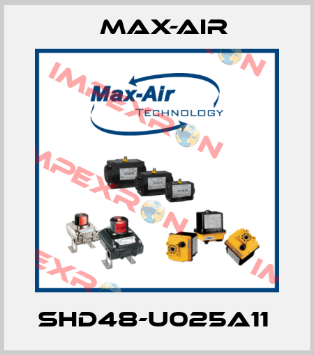 SHD48-U025A11  Max-Air