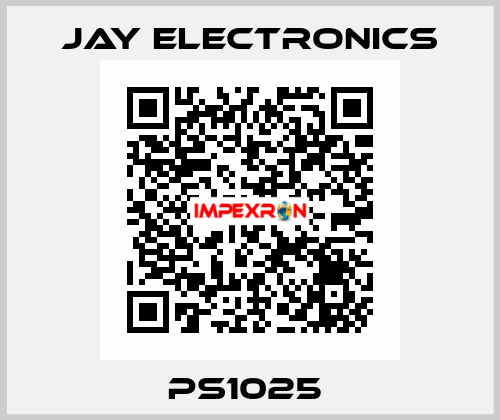 PS1025  JAY ELECTRONICS