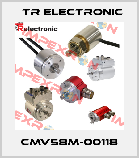 CMV58M-00118 TR Electronic