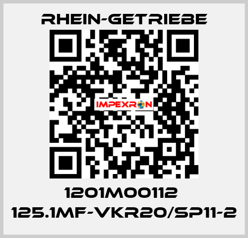 1201M00112  125.1MF-VKR20/SP11-2 Rhein-Getriebe