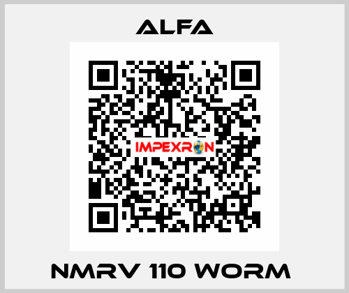 NMRV 110 WORM  ALFA