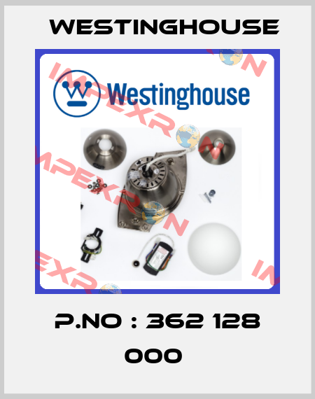 P.NO : 362 128 000  Westinghouse
