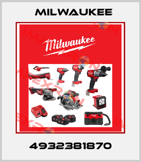 4932381870 Milwaukee