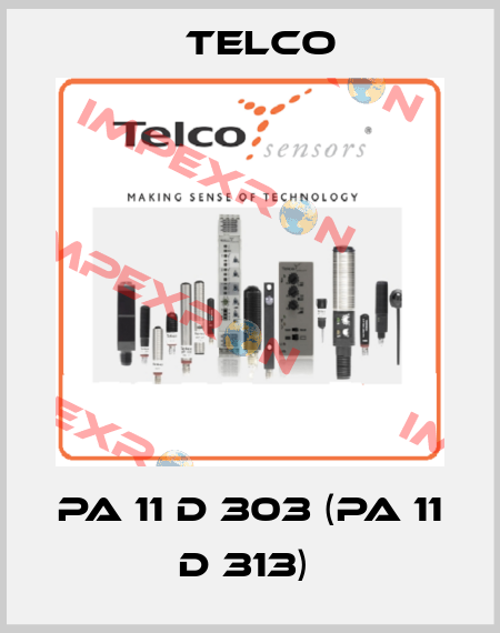 PA 11 D 303 (PA 11 D 313)  Telco