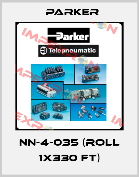 NN-4-035 (roll 1x330 FT) Parker