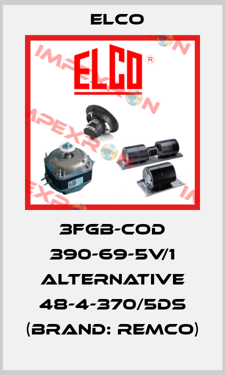 3FGB-COD 390-69-5V/1 ALTERNATIVE 48-4-370/5DS (BRAND: REMCO) Elco