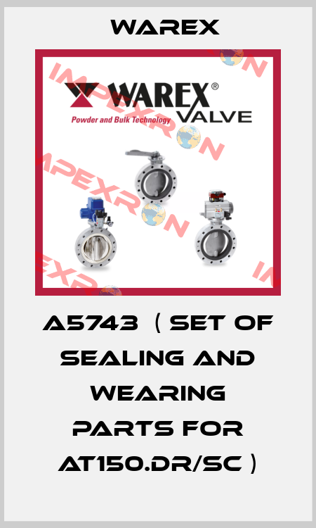 A5743  ( Set of sealing and wearing parts for AT150.DR/SC ) Warex