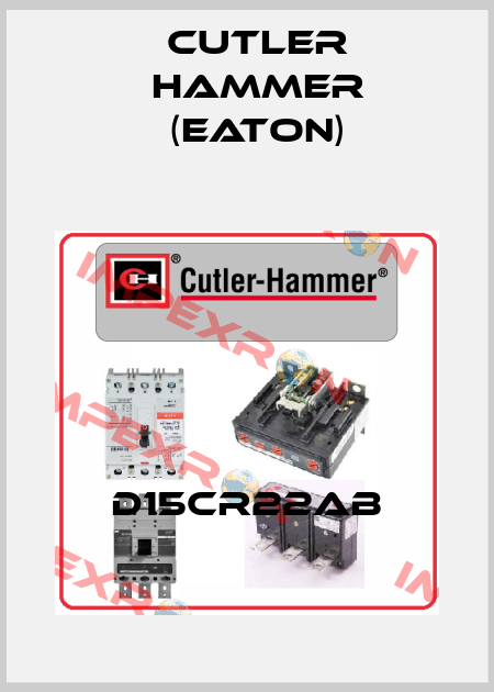 D15CR22AB Cutler Hammer (Eaton)