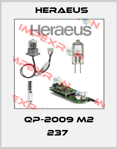 QP-2009 M2 237  Heraeus