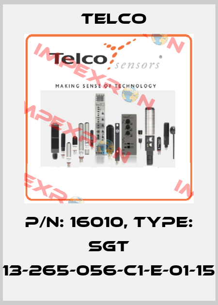p/n: 16010, Type: SGT 13-265-056-C1-E-01-15 Telco